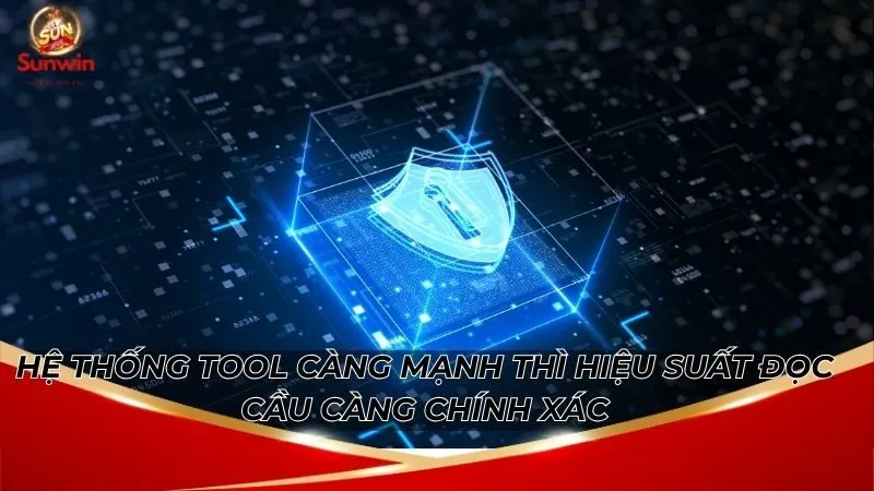 Tải Tool Tài Xỉu Sunwin Miễn Phí – Cài 1 Lần Để Dùng Lâu Dài 6 Hệ thống tool càng mạnh thì hiệu suất đọc cầu càng chính xác